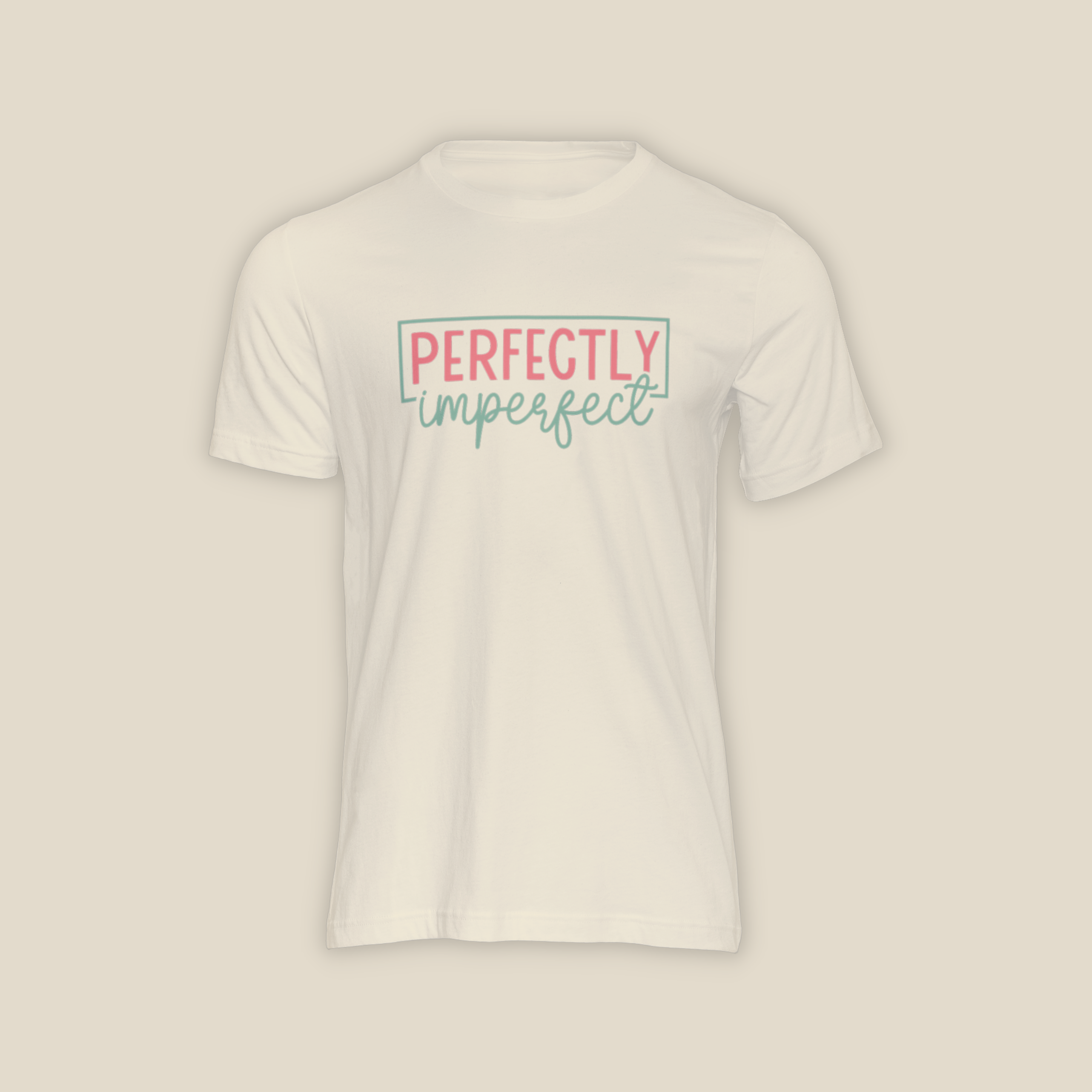 Perfectly Imperfect - Shirt