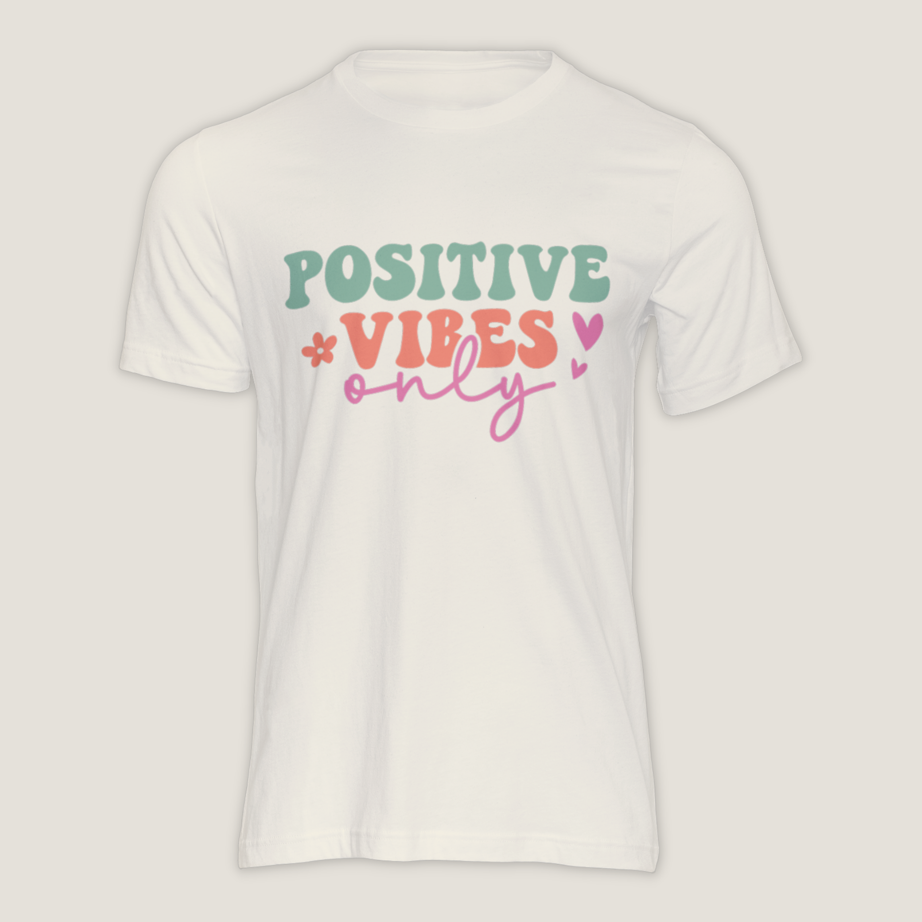 Positive Vibes Only - Shirt