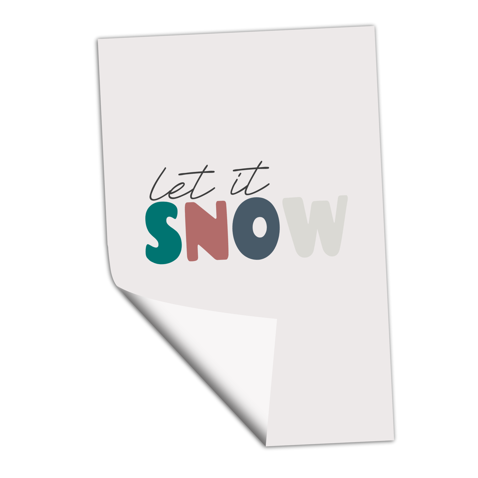 Let it Snow - Minimalist - DTF Transfer